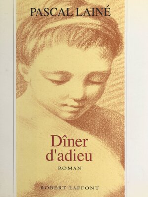 cover image of Dîner d'adieu